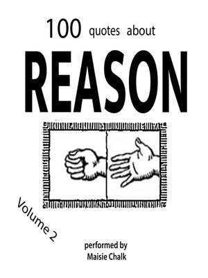 cover image of 100 Quotes about Reason, Volume 2